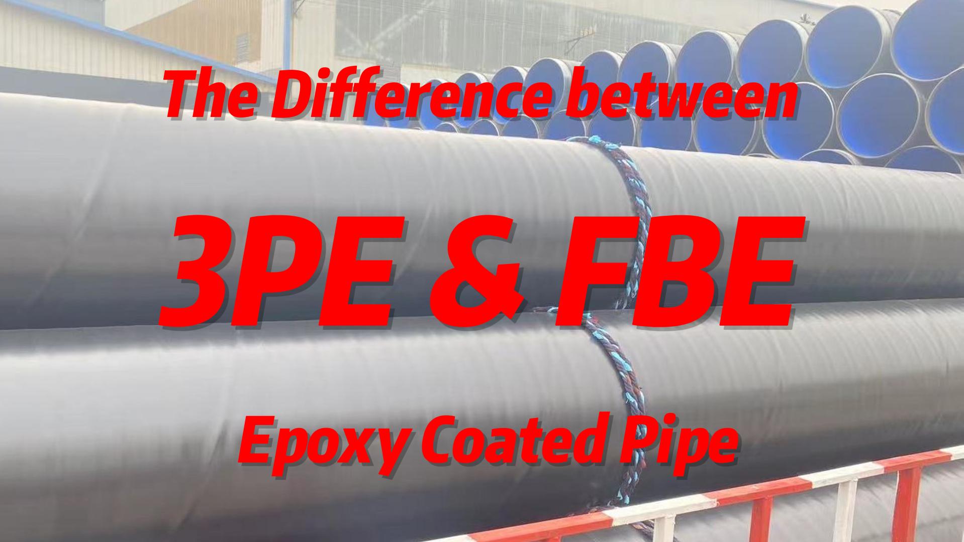 La diferencia entre tuberías de revestimiento 3PE y FBE