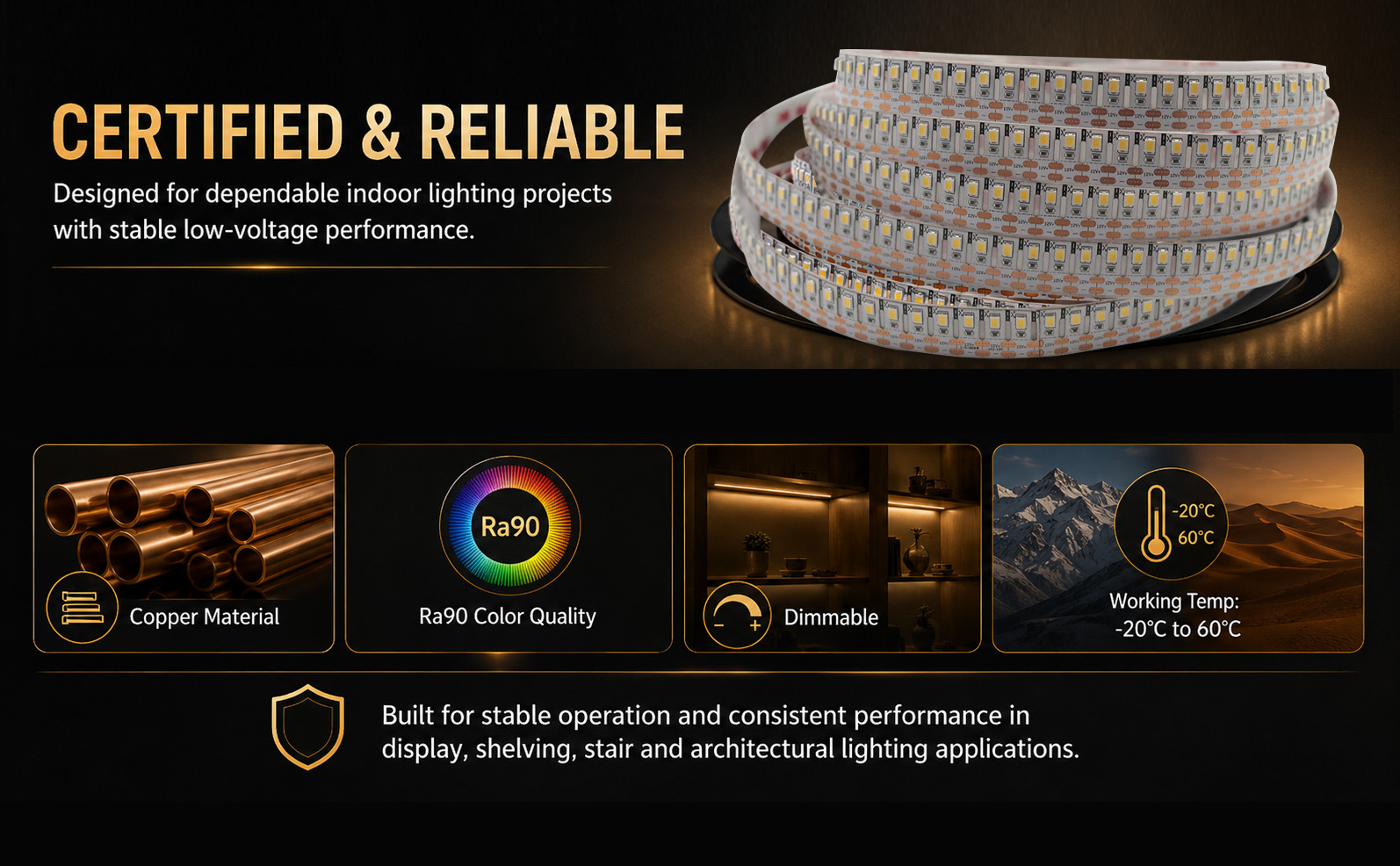 LIKELIGHT 3D Side-Bend LED Strip uses high-quality copper PCB material, Ra90 high color rendering LEDs and reliable components to deliver stable illumination performance. With dimmable function and wide working temperature range, it is suitable for cabinet lighting, shelving, stair lighting and architectural accent applications.