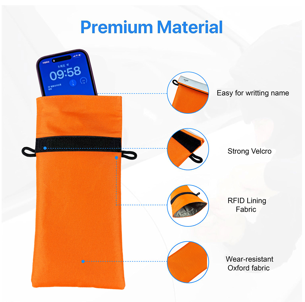 The phone bags are easy for writting name,strong velcro opening.And the bag with phone has RFID lining fabric,wear-resistantOxford fabric.
