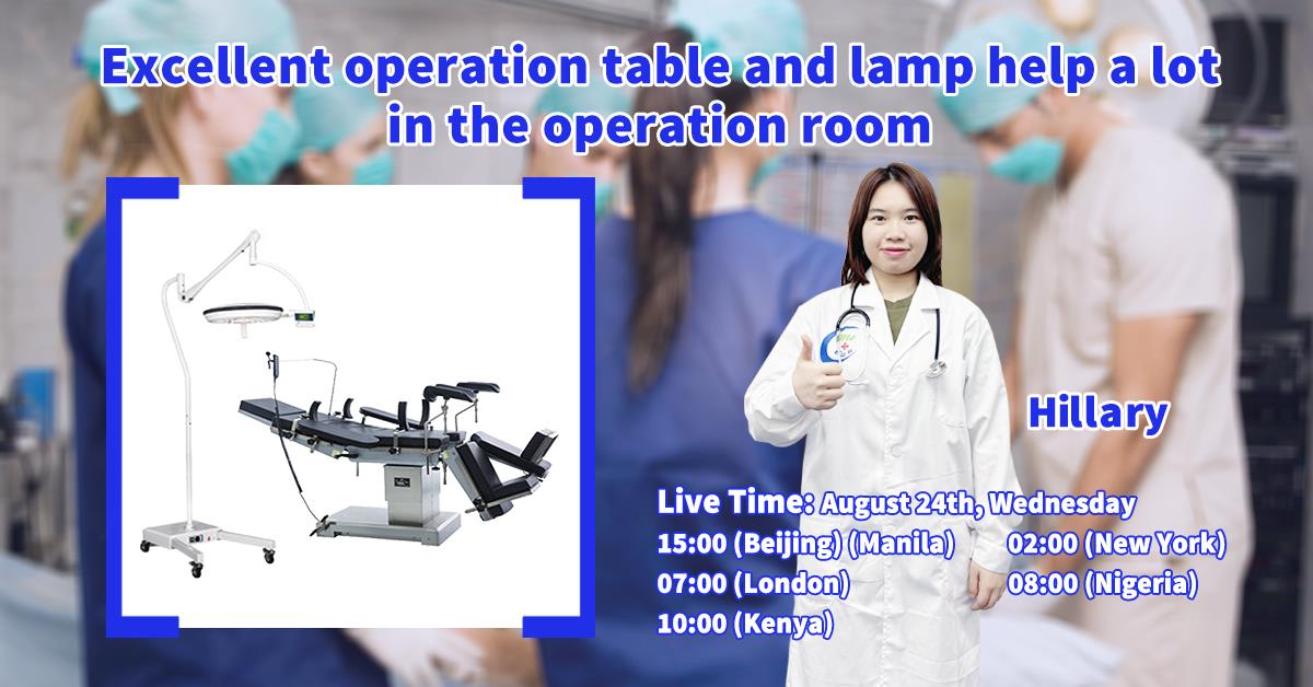 Welcome to Live Stream about Operation Table and Lamp