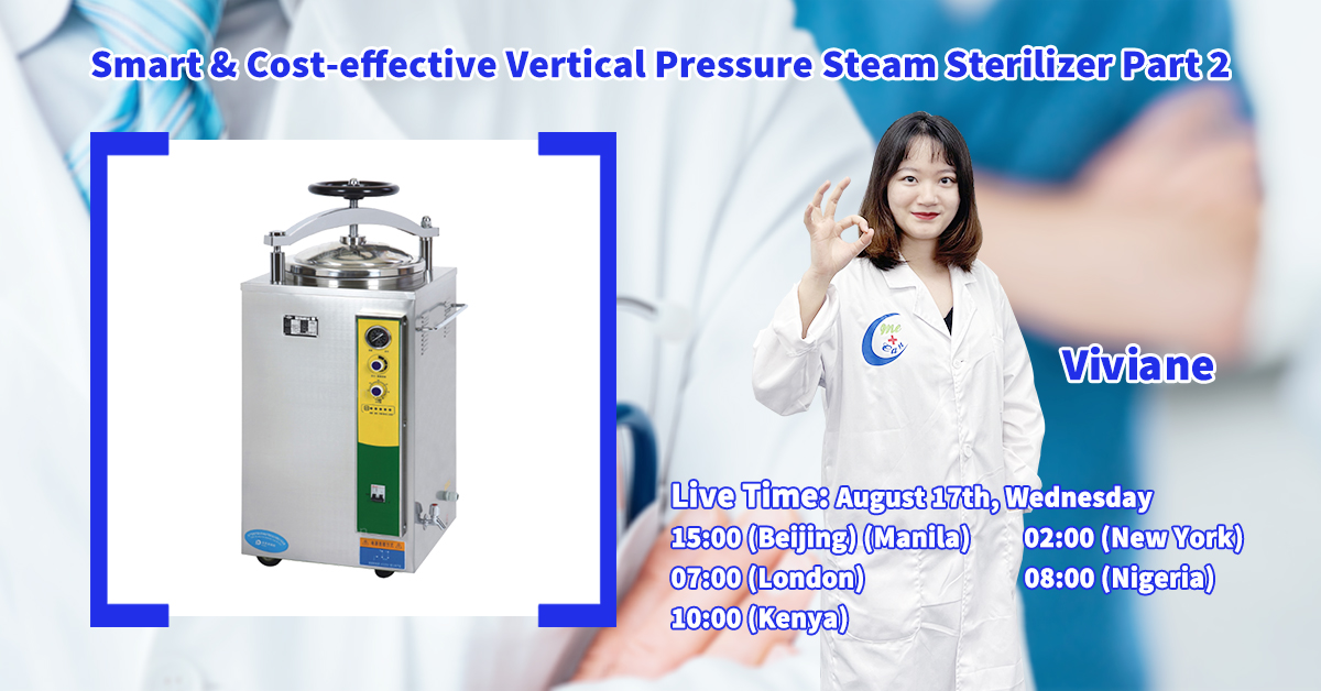 Smart & Cost-effective Vertical Pressure Steam Sterilizer Livestream