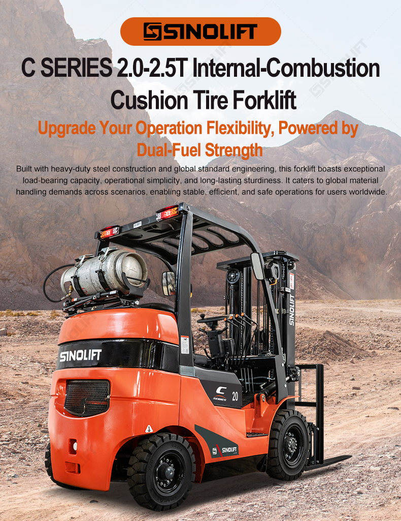 SINOLIFT's versatile C Series forklift: dual-fuel engine, wide-view mast options, and operator-focused cabin design.