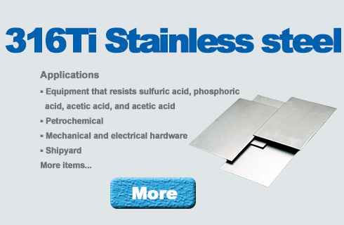 316Ti Stainless Steel Application