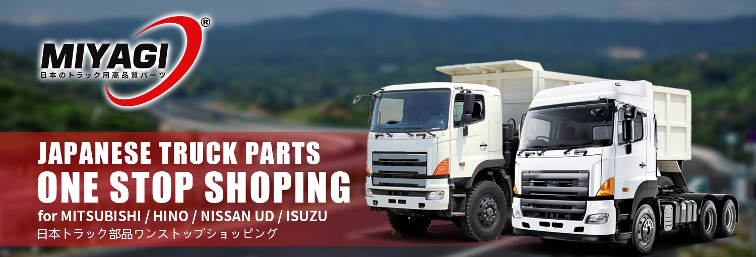 Japanese Truck parts Mitsubishi Fuso truck parts Hino truck parts Isuzu truck parts Nissan UD truck parts Toyota Dyna truck parts Daihatsu truck parts