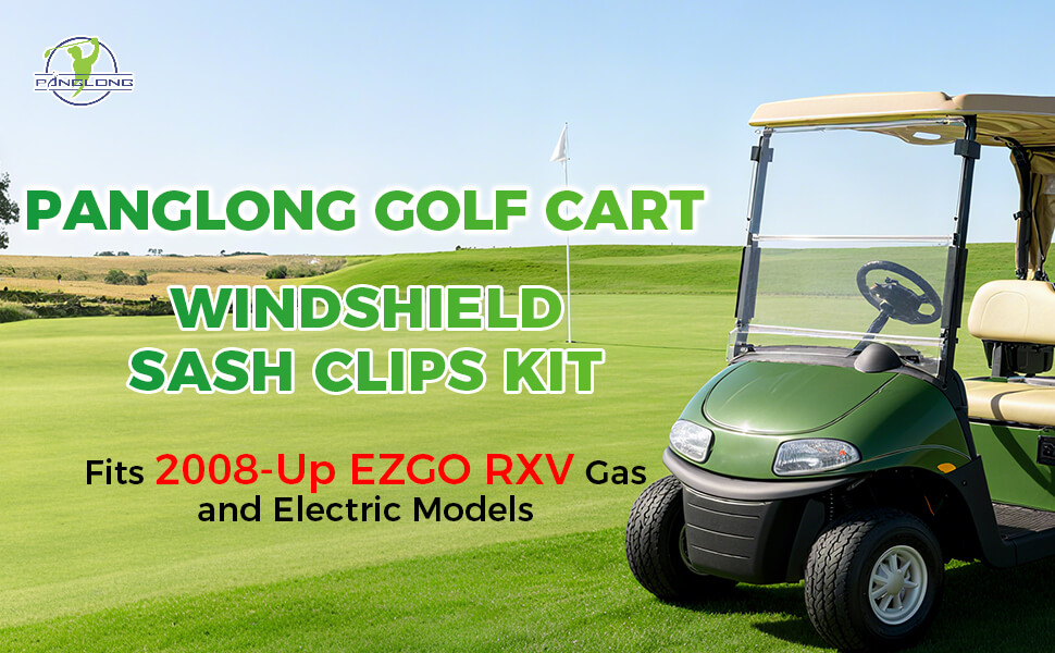 EZGO RXV windshield,EZGO windshield clips