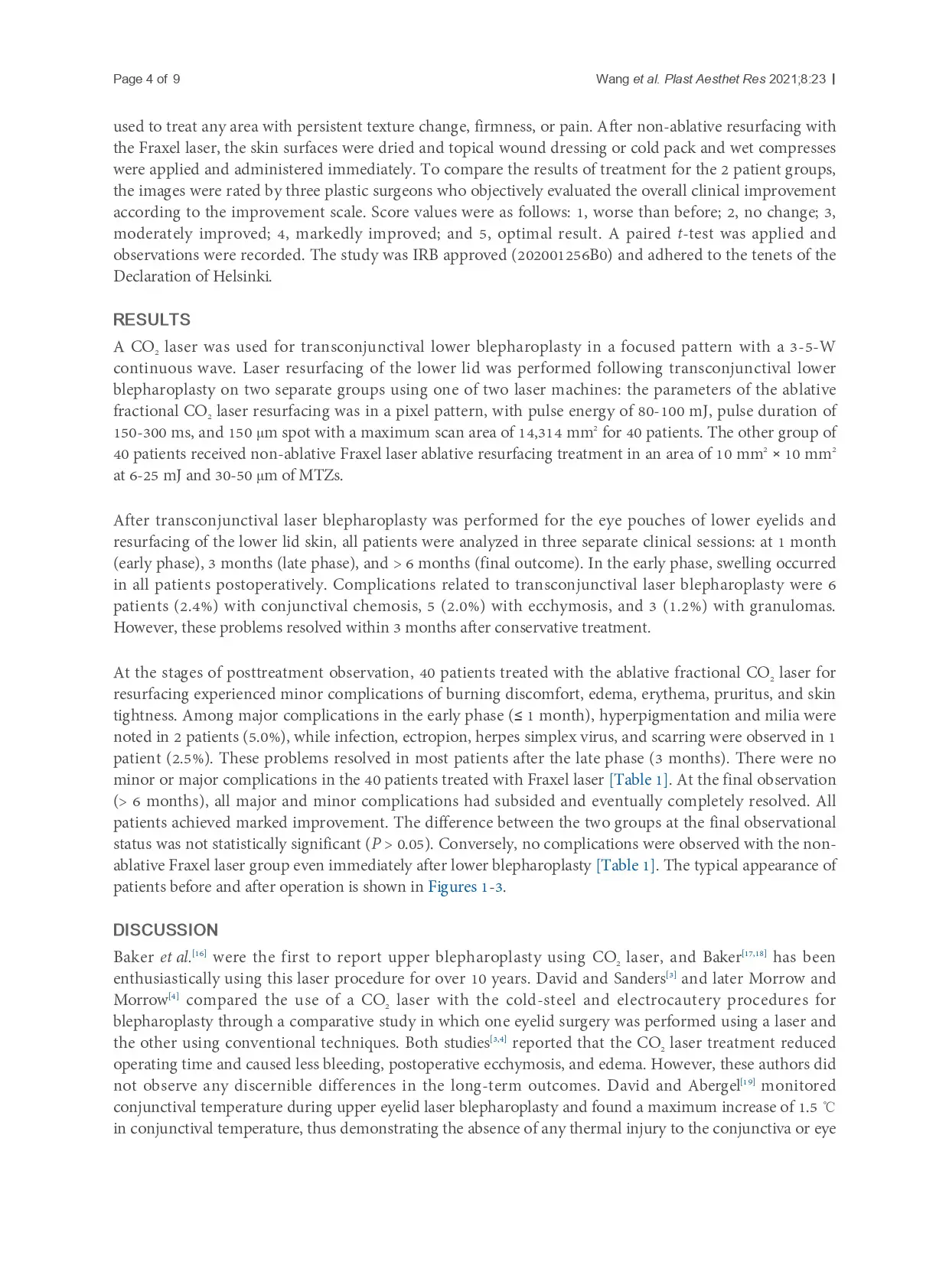 Fractional CO2 laser vs. Fraxel laser for lower eyelid rejuvenation following transconjunctival lower blepharoplasty
