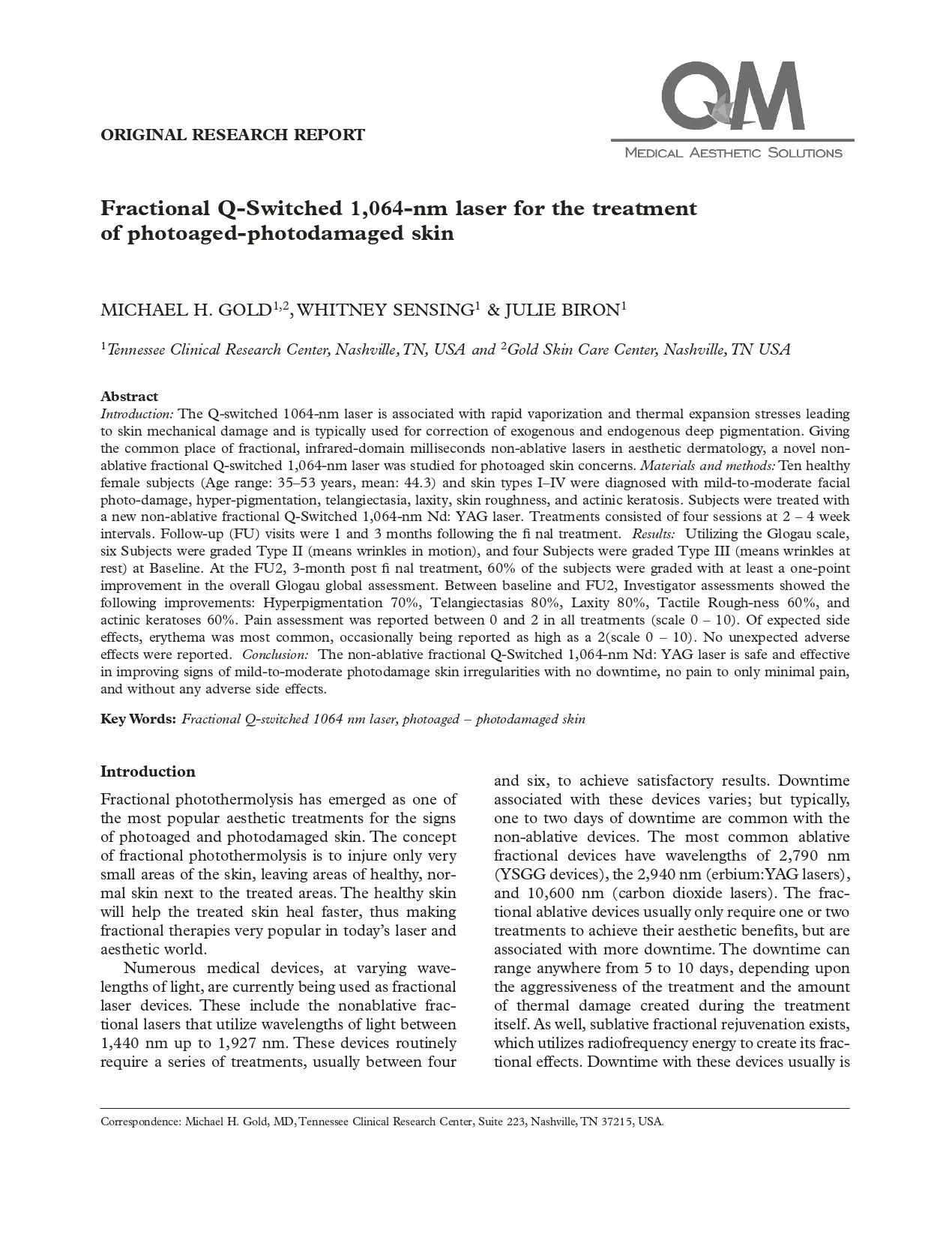 Fractional Q-Switched 1,064-nm laser for the treatment of photoaged-photodamaged skin