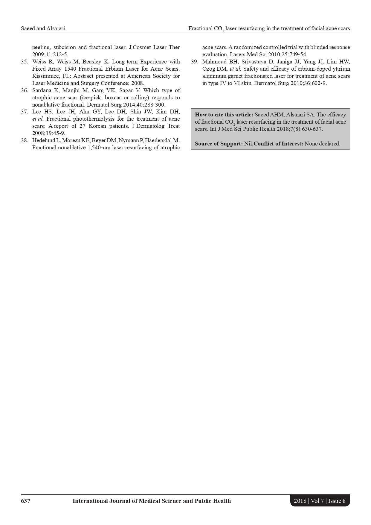 The efficacy of fractional CO2 laser resurfacing in the treatment of facial acne scars