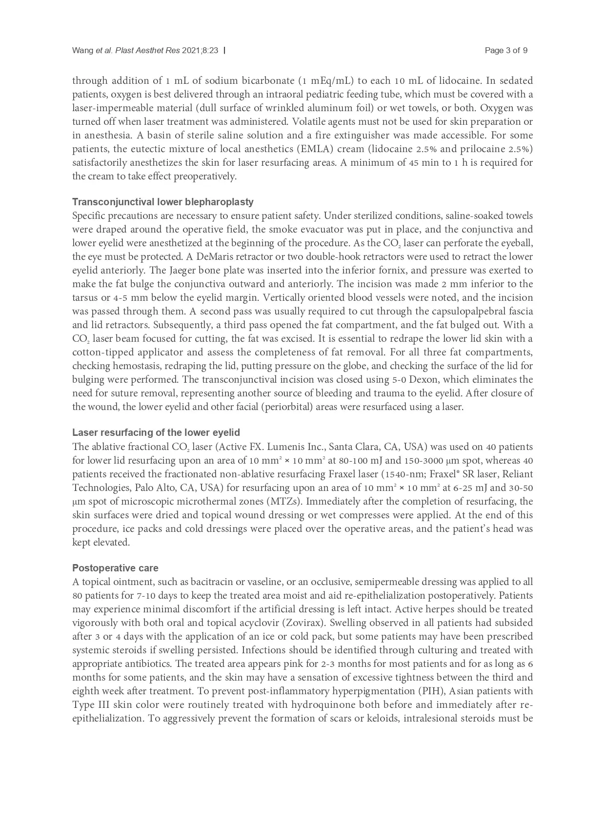 Fractional CO2 laser vs. Fraxel laser for lower eyelid rejuvenation following transconjunctival lower blepharoplasty
