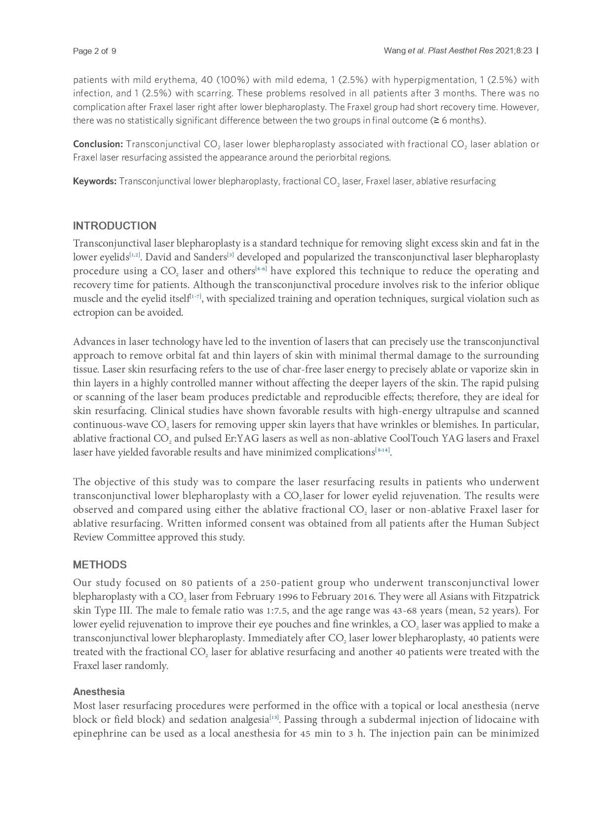 Fractional CO2 laser vs. Fraxel laser for lower eyelid rejuvenation following transconjunctival lower blepharoplasty