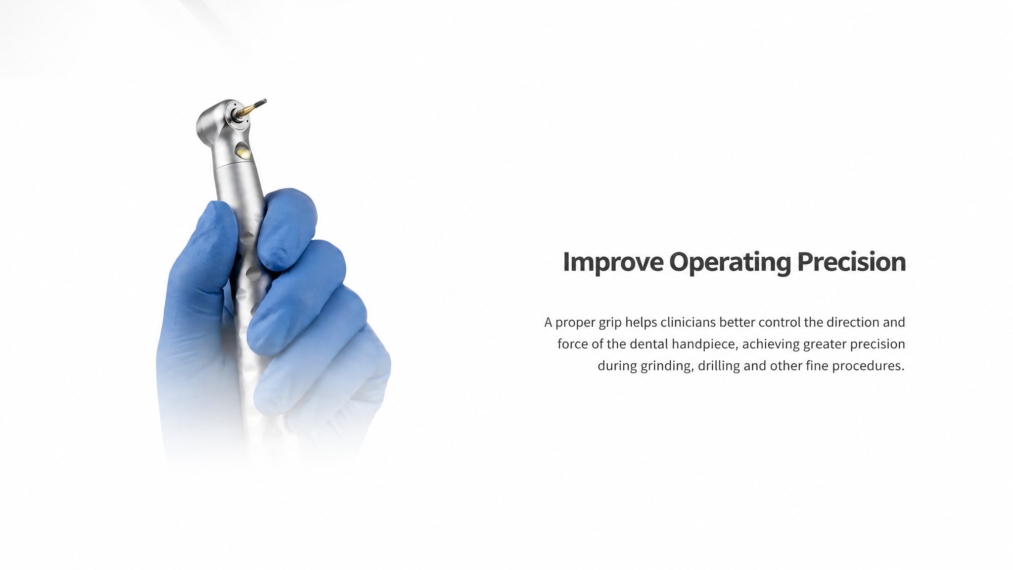 Improve Operating Precision
