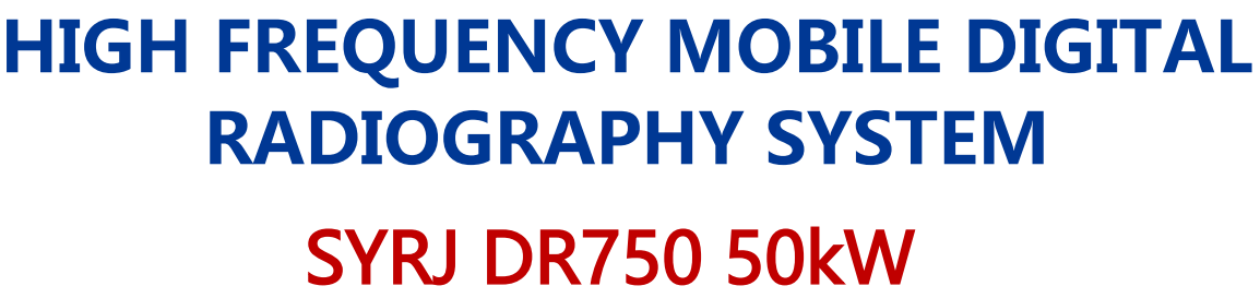 syrj dr750 mobile digital x ray machine.