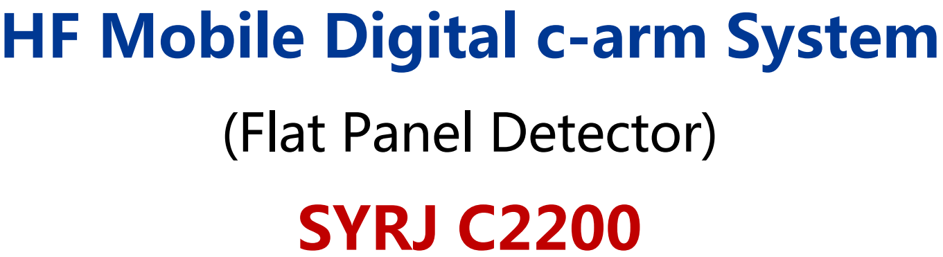 syrj c2200 digital mobile c arm system.