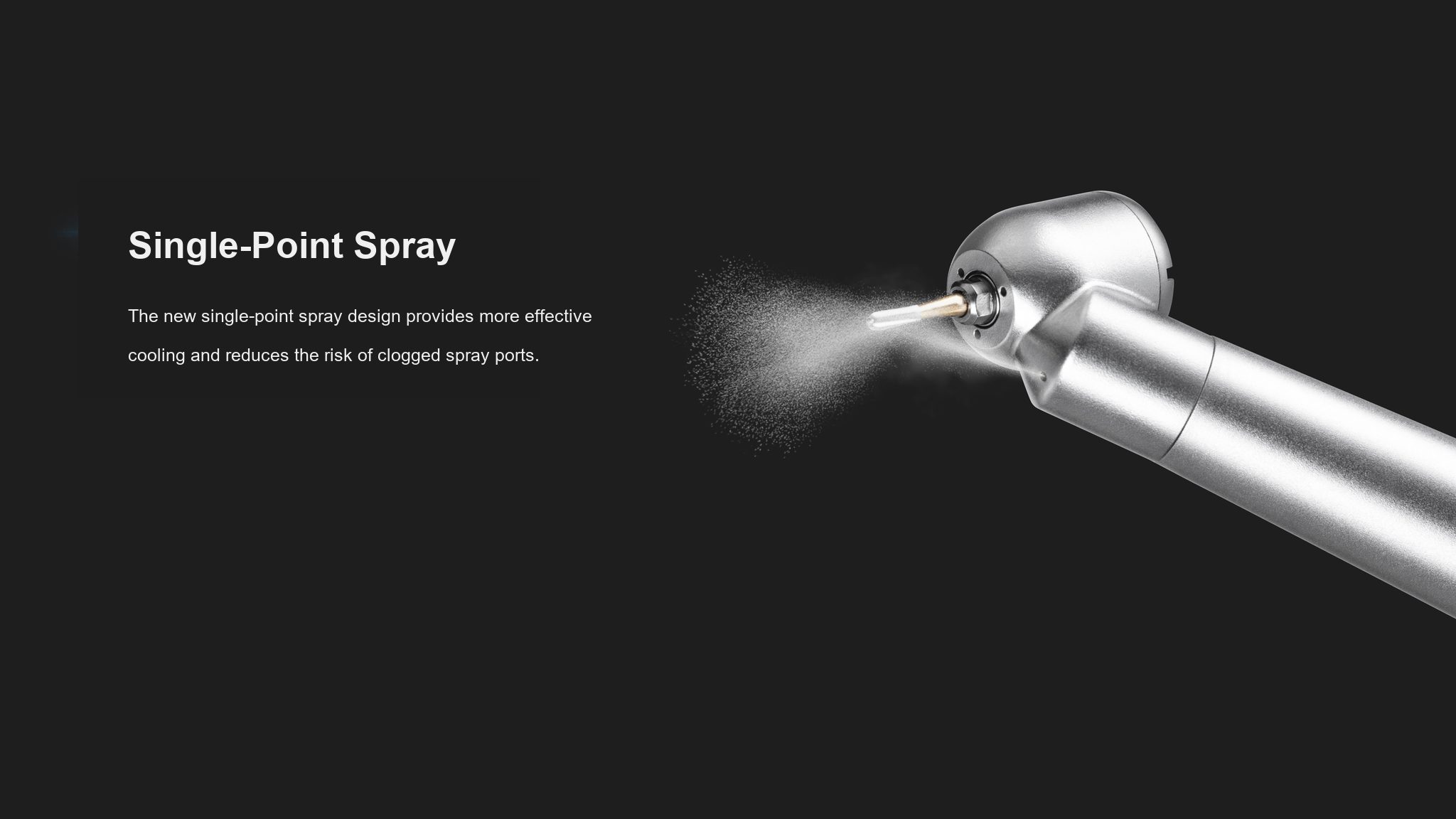Single-Point Spray