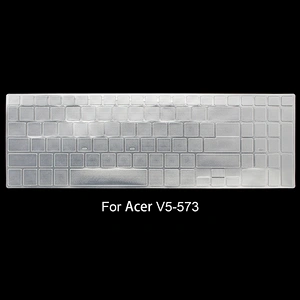 Transparent laptop skin protector tpu laptop skin Keyboard cover skin protector for Acer E5-473